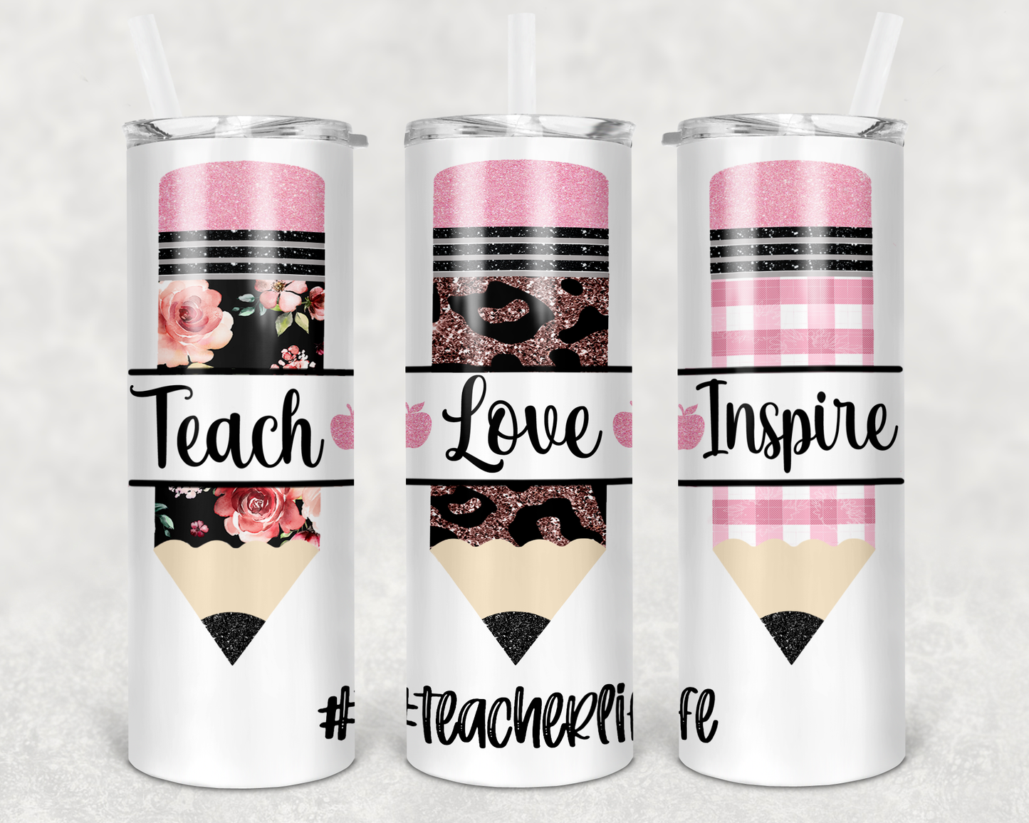 Teach, Love, Inspire Tumbler