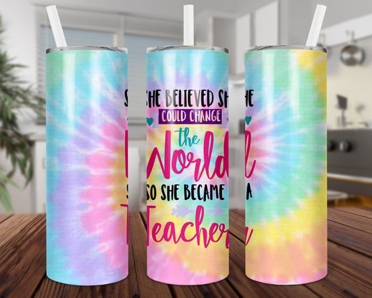 She Believe She Could Change the World Tumbler